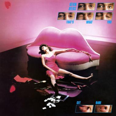 Kevin Ayers -  That's What You Get Babe